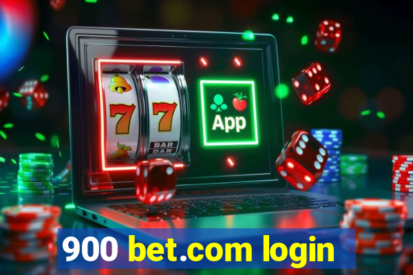 900 bet.com login